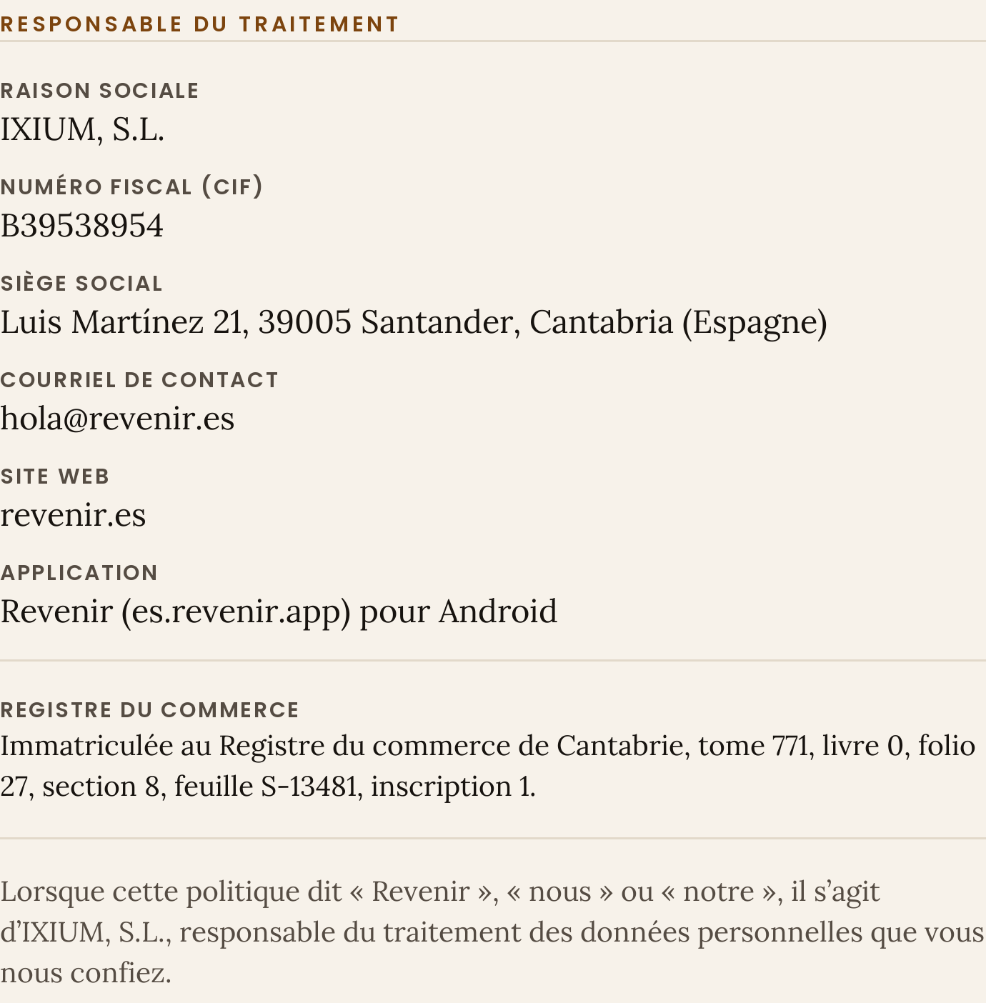 Fiche des données d’identification et d’immatriculation du responsable du traitement.